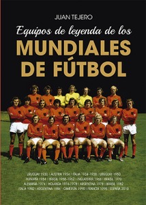 Equipos de leyenda de los mundiales de fútbol
